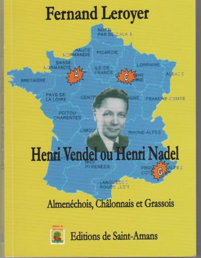 Henri Vendel ou Henri Nadel