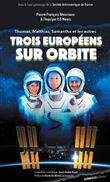 Trois Européens sur orbite
