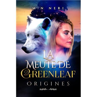 La Meute de Greenleaf