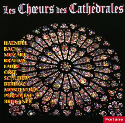 Les Choeurs des cathédrales