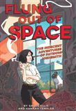 Flung Out of Space