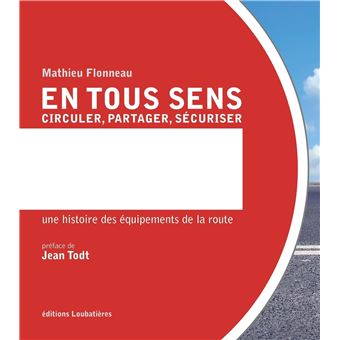 En tous sens. Circuler, partager, sécuriser
