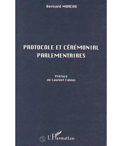 Protocole et ceremonial parlementaires
