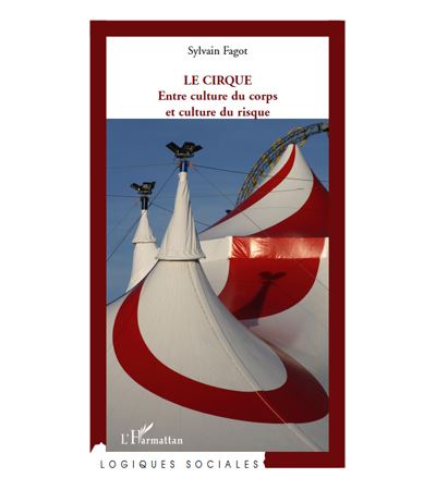 Le cirque - Sylvain Fagot - broché