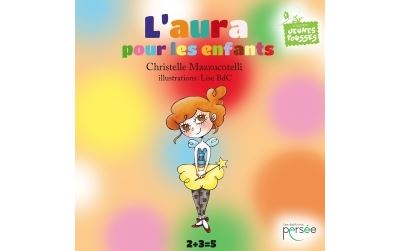 L'aura pour les enfants