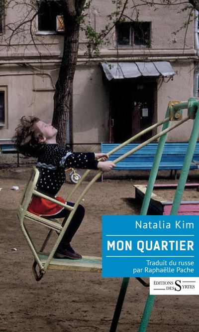 Mon quartier - Natalia Kim - broché