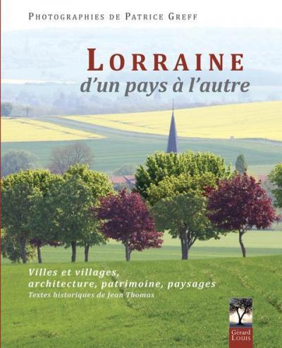 Lorraine, d'un pays à l'autre
