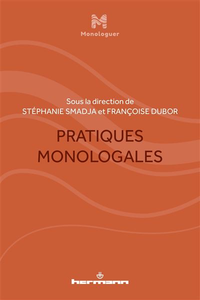 Pratiques monologales