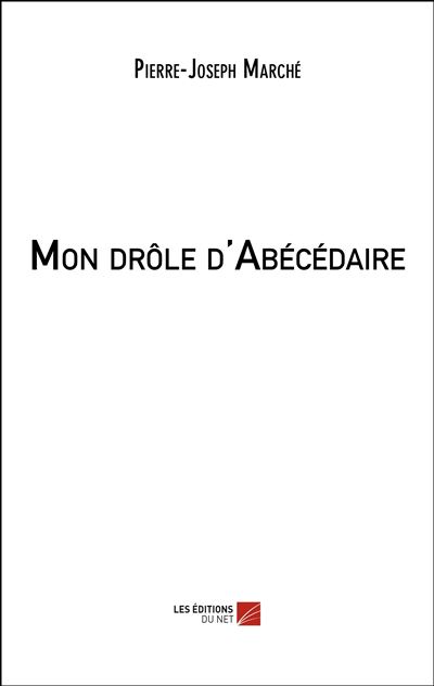 Mon drôle d'Abécédaire