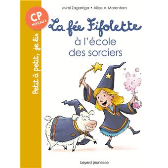 La fée Fifolette à l'école des sorciers
