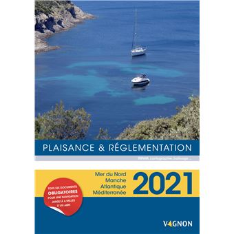 Plaisance et règlementation 2021