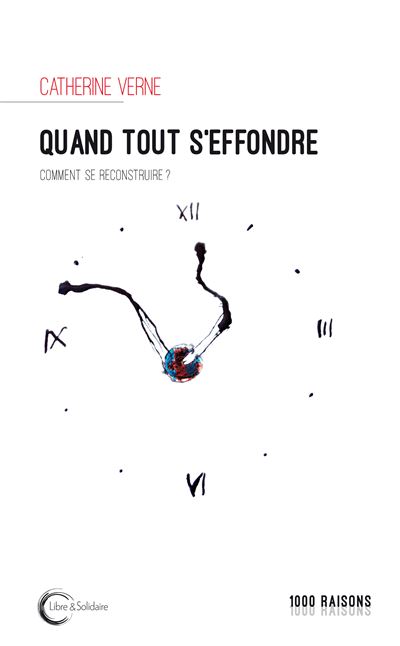 Quand tout s'éffondre