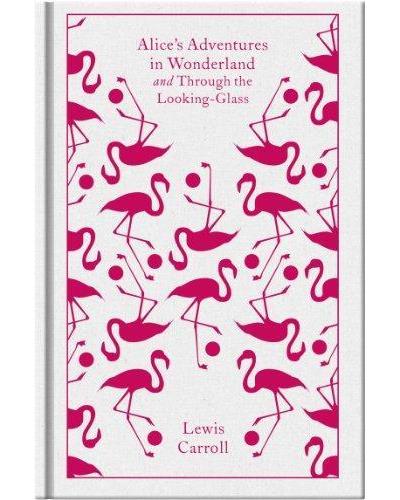 ALICE'SADVENTURES IN WONDERLAND AND THROUGH THE LOOKING