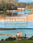 Moulins à maréede la Rance et de la côte d'Emeraude