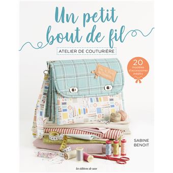 Un petit bout de fil - Atelier de couturière