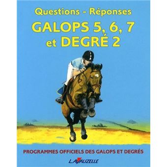 Question Réponses Galops 5 à 7 et Degré 2
