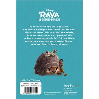 RAYA ET LE DERNIER DRAGON - L'Histoire du film - Disney
