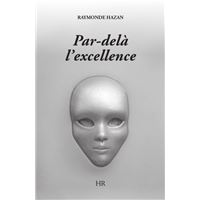 Par-delà l'excellence
