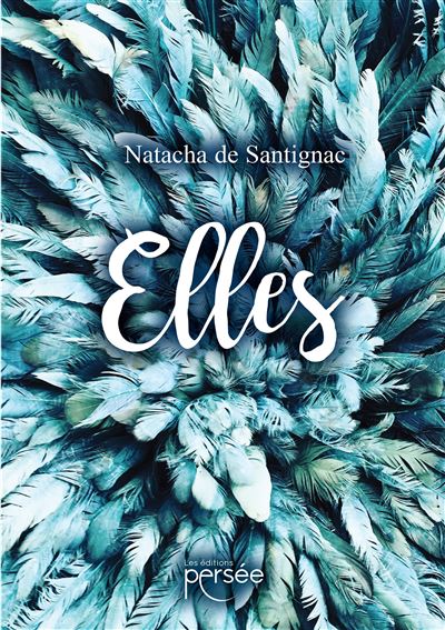 Elles - Natacha De Santignac - broché