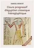 Cours progressif d'égyptien classique hiéroglyphique