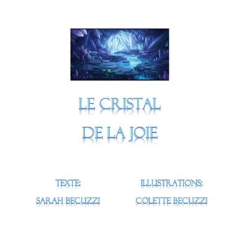 Le cristal de la joie