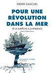 Pour une révolution dans la mer