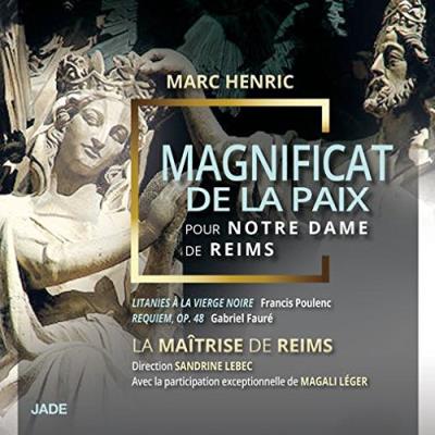 Magnificat de la Paix pour Notre Dame de Reims