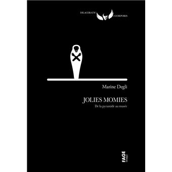 Jolies momies - De la pyramide au musée - 1