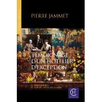Témoignage d'un hôtelier d'exception