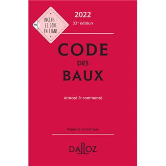Code des baux 2022, Annoté et commenté