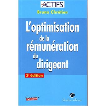 L'optimisation  de la rémunération du dirigeant - 2ème édition - 1