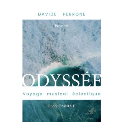 Odyssée Voyage musical éclectique Opéra Omnia 2