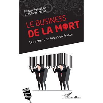 Le business de la mort