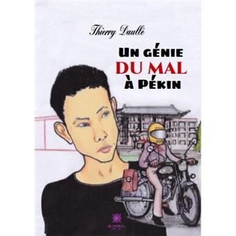 Un génie du mal à Pékin