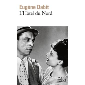 Eugène DABIT (France) L-Hotel-du-Nord