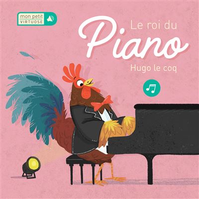 Le roi du piano hugo le coq