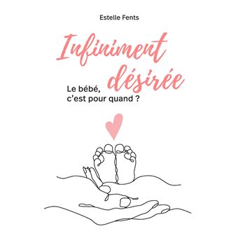 Infiniment désirée