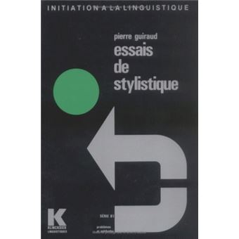 Essais de stylistique