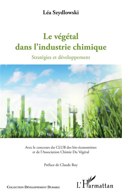Le végétal dans l'industrie chimique