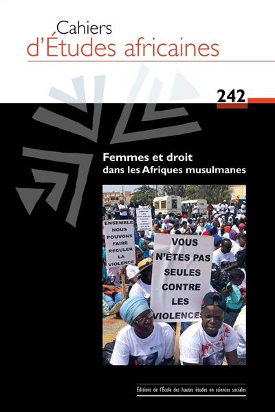 Cahiers d'études africaines 242 - Femmes et justice dans les - Nathalie Bernard-Maugiron - broché