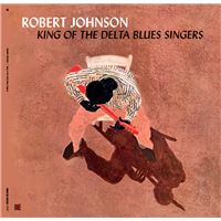 King Of The Delta Blues Singers Édition Limitée