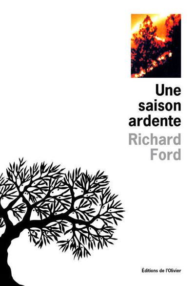 Une saison ardente - Richard Ford - broché
