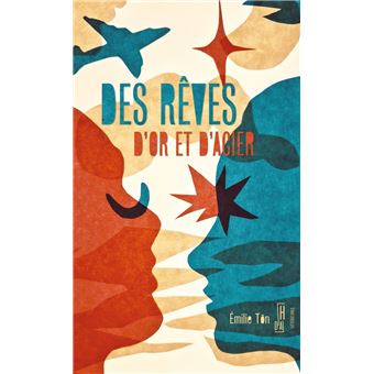 Des rêves d'or et d'acier