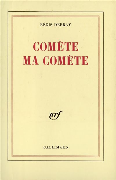 Comète, ma comète