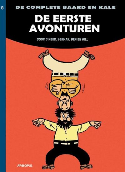 Baard en Kale INTEGRAAL 8 De eerste avonturen