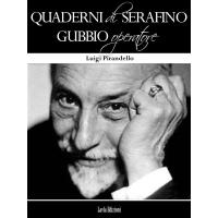 QUADERNI DI SERAFINO GUBBIO OPERATORE