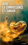 Vers la connaissance et l'amour