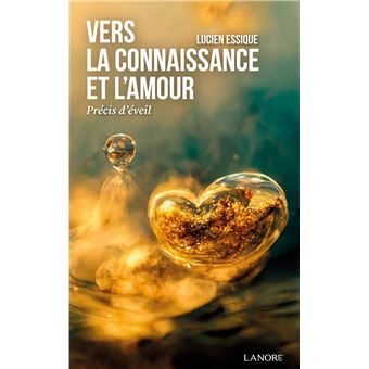 Vers la connaissance et l'amour
