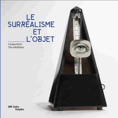 Le surrealisme et l'objet album de l'exposition