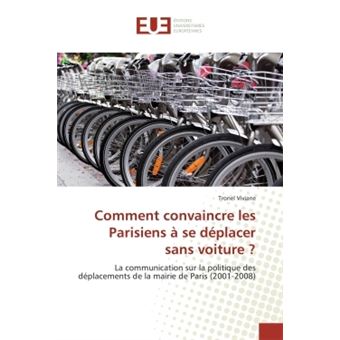 Comment convaincre les parisiens à se déplacer sans voiture ? - 1